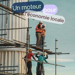 Un moteur pour l&rsquo;économie locale