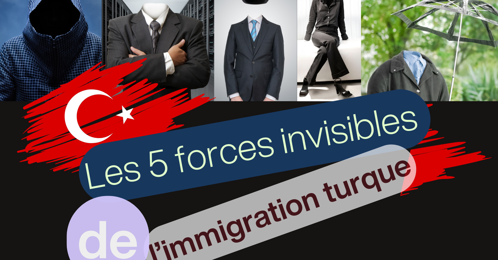 les-5-forces-invisibles-de-limmigration-turque-thumbnail.jpg